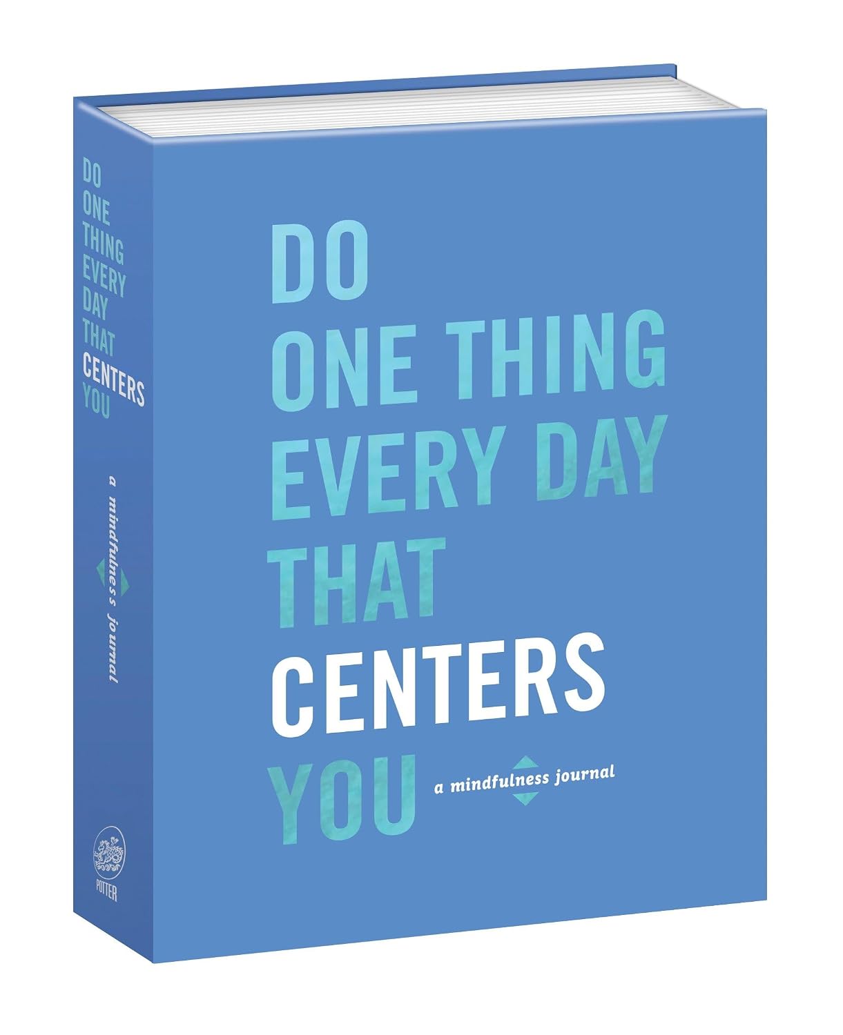 Do One Thing Every Day That Centres You: A Mindfulness Journal - görsel 1