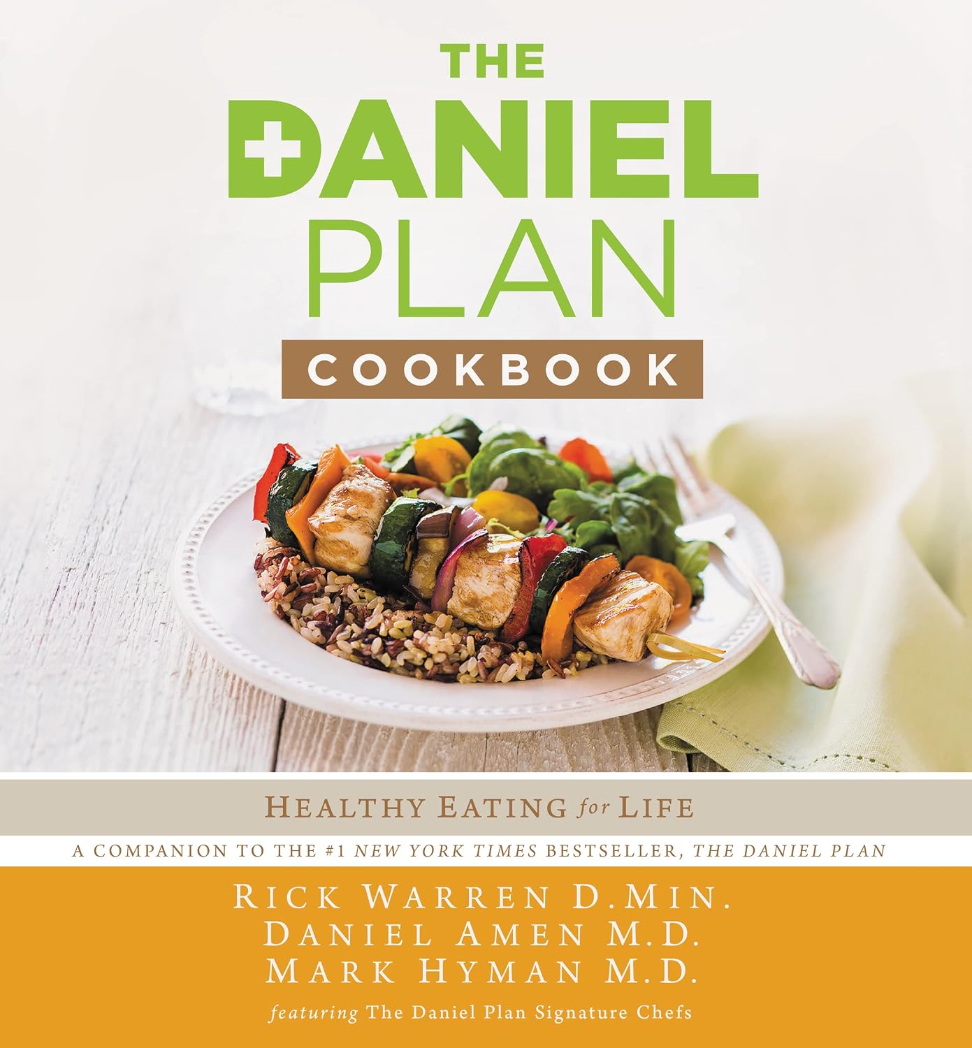 The Daniel Plan Cookbook: Healthy Eating for Life - görsel 1